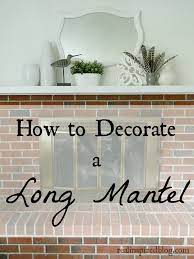 how to decorate a long mantel