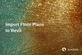 import floor plans to revit how to