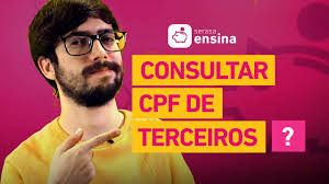 como consultar cpf de terceiros pela