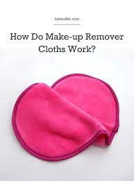 how make up remover cloths work and