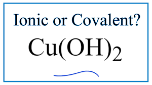 cu oh 2 copper ii hydroxide ionic