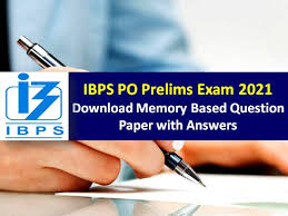 Ibps Po Prelims 2021 Memory Based