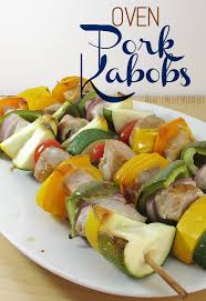 oven pork kabobs the shirley journey