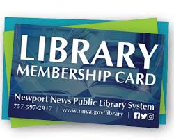 By applying for a library card you agree to the san diego public library's lending policies. Get A Free Library Membership Newport News Library Va