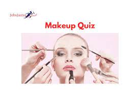makeup quiz make up quiz what is