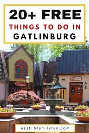 20 free things to do in gatlinburg tn