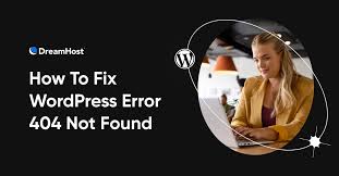 how to fix wordpress error 404 not