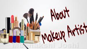 about makeup artist few lines about