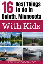 top 16 things to do in duluth with kids