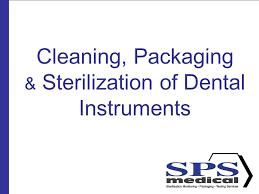 Cleaning Packaging Sterilization Of Dental Instruments