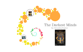 The Darkest Minds By Kathryn Gutierrez By Kathryn Gutierrez