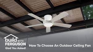 how to choose an outdoor ceiling fan