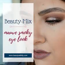 beauty mix mauve smoky eye look