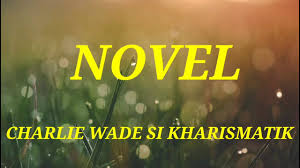 Novel yang berjudul si karismatik charlie wade bab 21 ini bisa juga kalian baca melalui aplikasi goodnovel yang bisa di download melalui play store. Si Kharismatik Charlie Wade Bab 81 85 Youtube