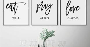 Eat Pray Love Printkitchen Wall Artset