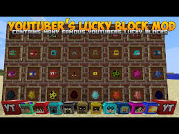 When players mine a lucky block, they will get a random outcome . Forge 1 8 9 6 1 1 Youtubers Lucky Blocks Minecraft Mod