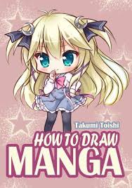 See more ideas about cute anime character, anime characters, anime. How To Draw Manga The Ultimate Guide For Drawing Cutest Anime Characters By Takumi Toishi