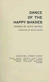 爱丽丝·门罗,快乐影子之舞,英文版, Dance of the Happy Shades by Alice Munro - 知乎