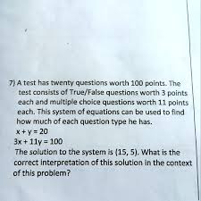 A Test Has Twenty Questions Worth 100