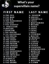 Simply choose whether you want a name for a male character or a female and click on the generate button until you find the nickname you want or the one that's still available. Pin By Katherine Acosta Magana On Name Generators Funny Names Funny Name Generator Villain Names