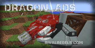Please support me by adding a: Rival Rebels Dragon Sentry Turret Rival Rebels Mod