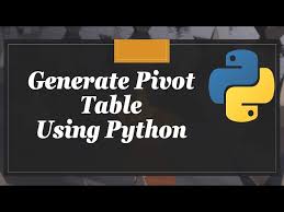 how to create pivot table using python