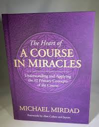 Heart of A Course in Miracles - Heaven & Nature Store