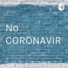 No CORONAVIRUS
