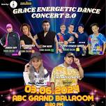 Grace Energetic Dance Concert 2.0