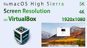 fix virtualbox macos high sierra screen