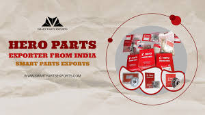 hero parts exporter from india smart