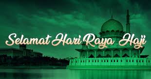 Hari raya haji is an auspicious day in islam where muslims around the world commemorate the sacrifice of prophet ibrahim and prophet ismail (pbuh) in obeying allah's command. Hari Raya Haji Holiday Stinis Lifting Equipment