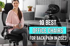 10 best office chairs for back pain in 2023