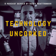 Technology Uncorked