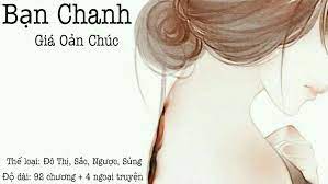 Sắc* Bạn Chanh - Giá Oản Chúc - Truyện Audio