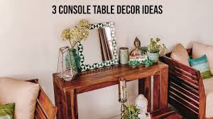 3 stunning console table decor ideas