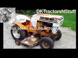 1968 Sears Suburban 12 Tractor Repair