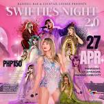 Swifties Night 2.0