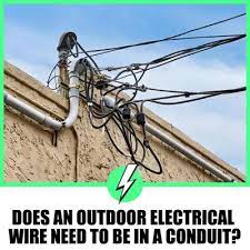 Does An Outdoor Electrical Wire Need To
