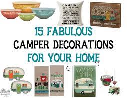 15 fabulous camper decorations for your