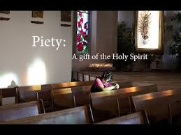 gifts of the holy spirit piety you