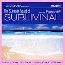 Erick Morillo Presents the Summer Sound of Subliminal