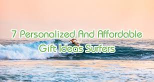 affordable gift ideas surfers bet