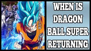 May 09, 2021 · in honor of goku day, toei animation and akira toriyama revealed today that a new dragon ball super film will be released in 2022. Will Dragon Ball Super Return By 2022 Youtube