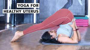 uterus yoga asanas healthy uterus