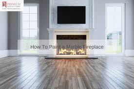 How To Paint A Marble Fireplace