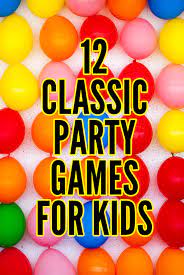 12 party games for kids kid approved