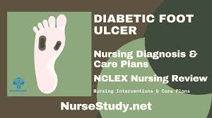 diabetic foot ulcer nursing diagnosis