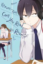 Kuzumi-kun, Can't You Read the Room?, Vol. 1 Manga eBook by Mosco - EPUB  Book | Rakuten Kobo United States
