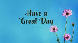 have a great day messages and es